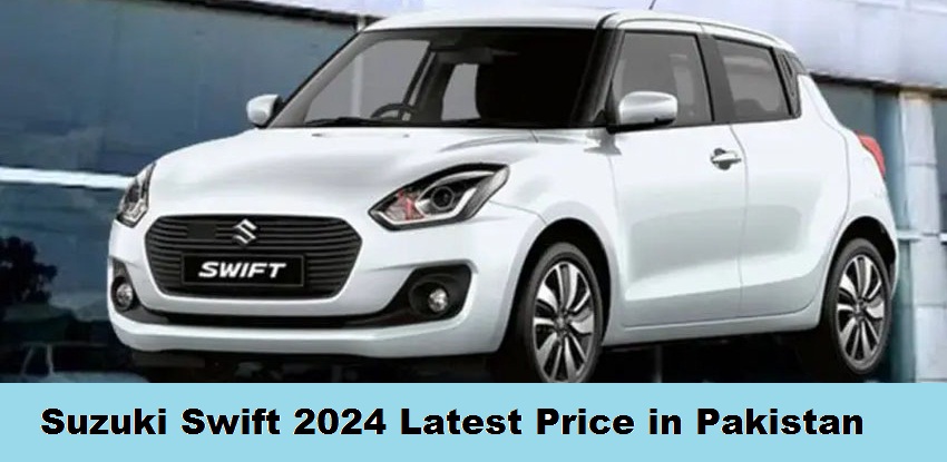 Suzuki Swift 2024 Latest Price In Pakistan   Suzuki Swift 2024 